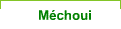M�choui